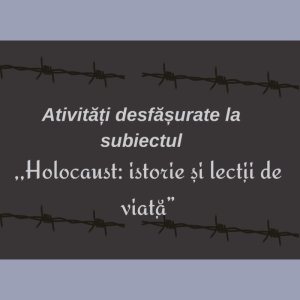 Holocaust: istorii și lecții de viață